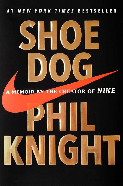 Shoe Dog, Phil Knight 